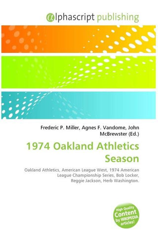 1974 Oakland Athletics Season