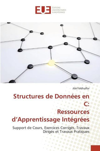 Structures de Données en C: Ressources d'Apprentissage Intégrées