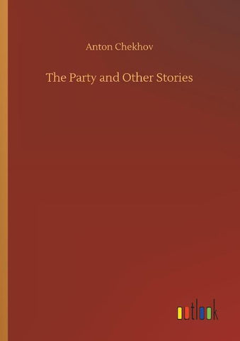 The Party and Other Stories