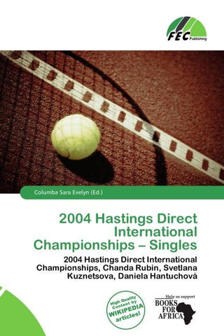 2004 Hastings Direct International Championships - Singles