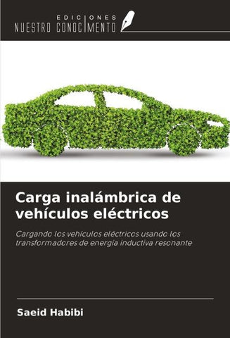 Carga inalámbrica de vehículos eléctricos