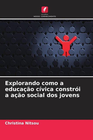 Explorando como a educação cívica constrói a ação social dos jovens