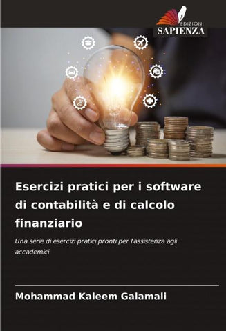 Esercizi pratici per i software di contabilità e di calcolo finanziario