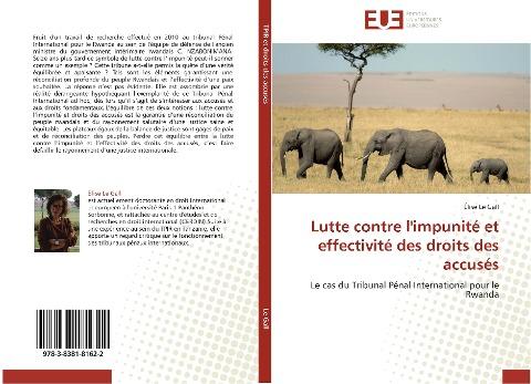 Lutte contre l'impunité et effectivité des droits des accusés
