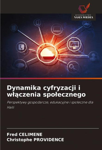 Dynamika cyfryzacji i w¿¿czenia spo¿ecznego