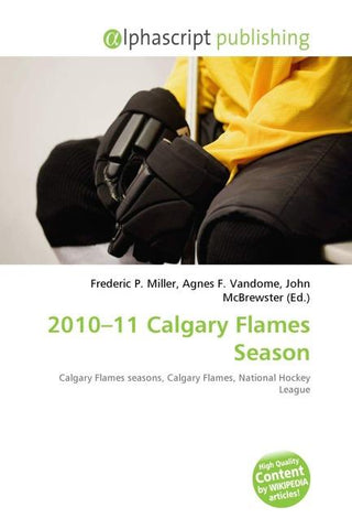 2010-11 Calgary Flames Season