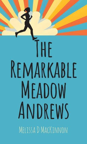 The Remarkable Meadow Andrews