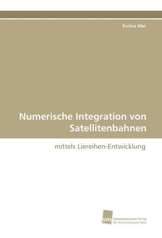 Numerische Integration von Satellitenbahnen
