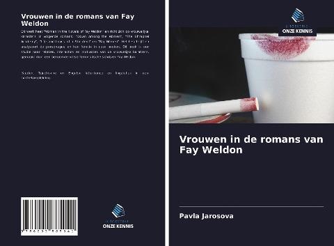 Vrouwen in de romans van Fay Weldon