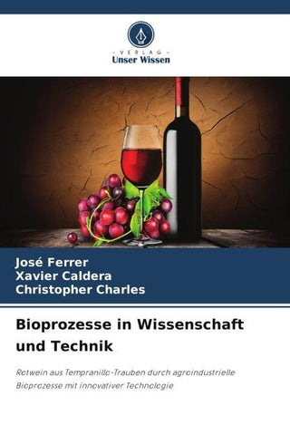 Bioprozesse in Wissenschaft und Technik