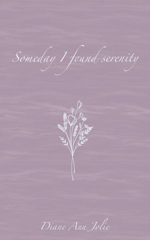 Someday I found serenity