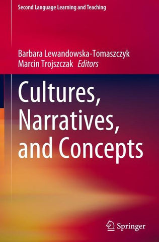 Cultures, Narratives, and Concepts
