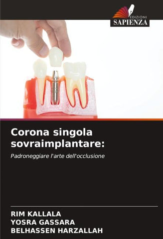 Corona singola sovraimplantare:
