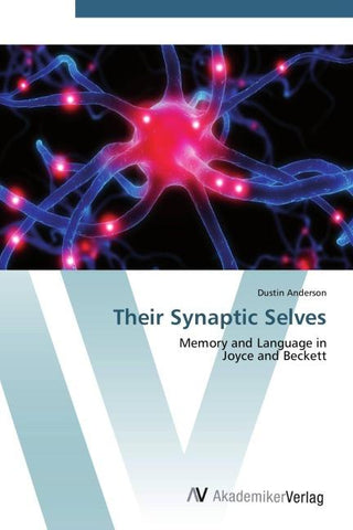 Their Synaptic Selves
