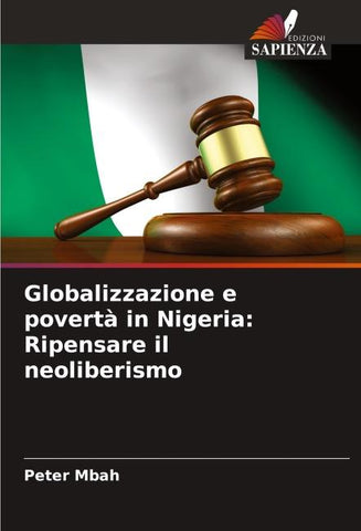Globalizzazione e povertà in Nigeria: Ripensare il neoliberismo