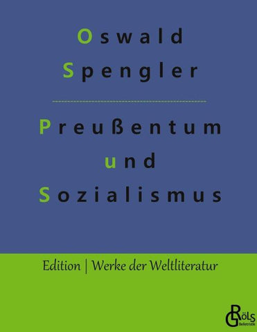 Preußentum und Sozialismus