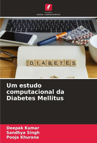Um estudo computacional da Diabetes Mellitus
