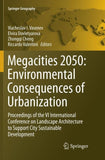 Megacities 2050: Environmental Consequences of Urbanization