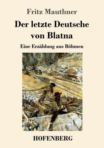 Der letzte Deutsche von Blatna