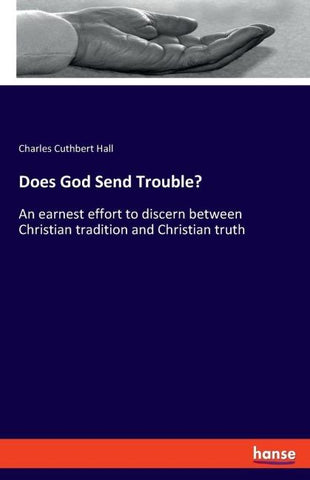 Does God Send Trouble?