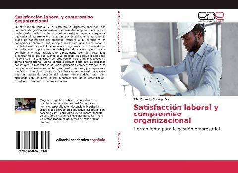 Satisfacción laboral y compromiso organizacional