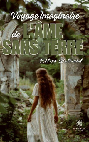 Voyage imaginaire de l'Âme sans terre