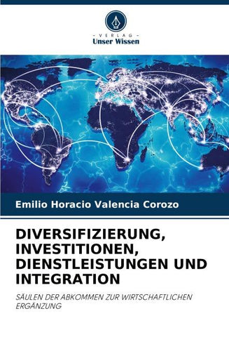 DIVERSIFIZIERUNG, INVESTITIONEN, DIENSTLEISTUNGEN UND INTEGRATION