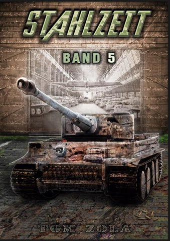 STAHLZEIT Band 5