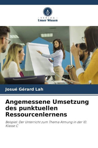 Angemessene Umsetzung des punktuellen Ressourcenlernens