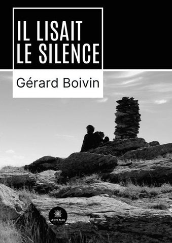 Il lisait le silence