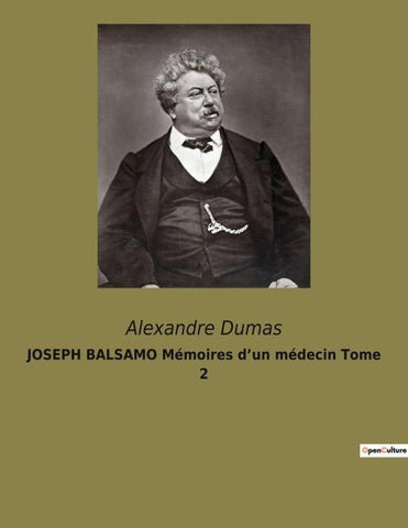 JOSEPH BALSAMO Mémoires d'un médecin Tome 2