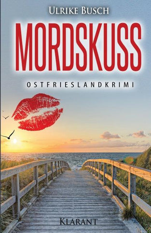 Mordskuss. Ostfrieslandkrimi