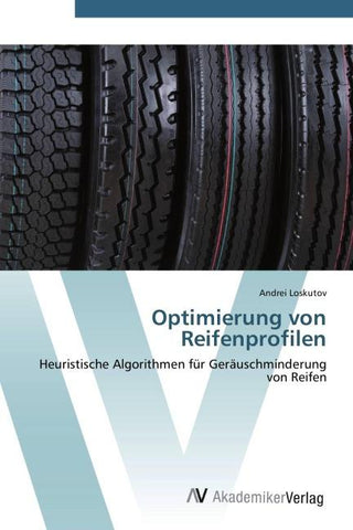 Optimierung von Reifenprofilen