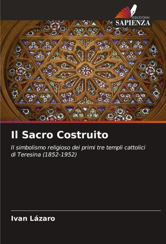 Il Sacro Costruito