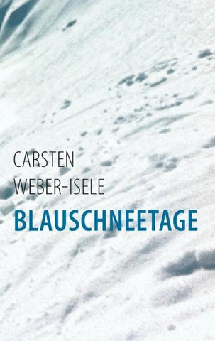 Blauschneetage
