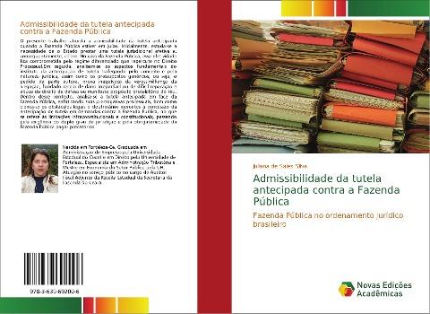 Admissibilidade da tutela antecipada contra a Fazenda Pública