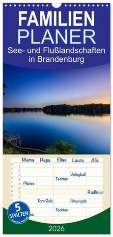 Familienplaner 2026 - See- und Flußlandschaften in Brandenburg mit 5 Spalten (Wandkalender, 21 x 45 cm) CALVENDO