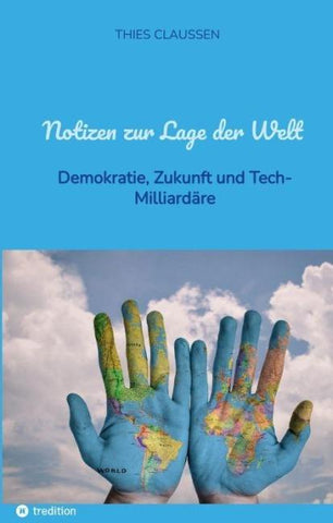 Notizen zur Lage der Welt