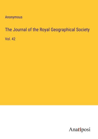 The Journal of the Royal Geographical Society