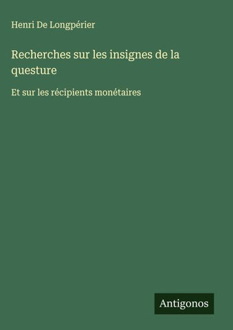Recherches sur les insignes de la questure