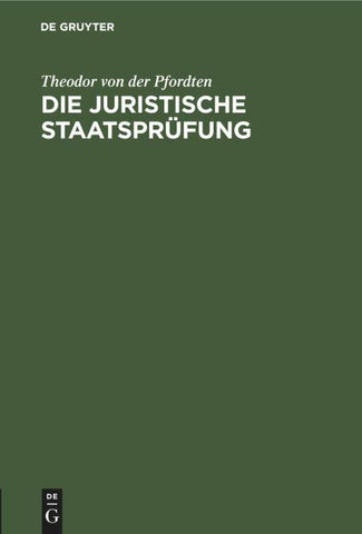 Die juristische Staatsprüfung