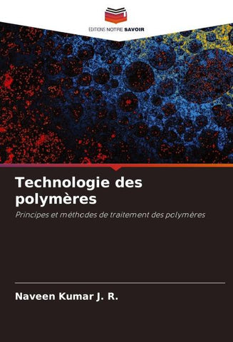 Technologie des polymères
