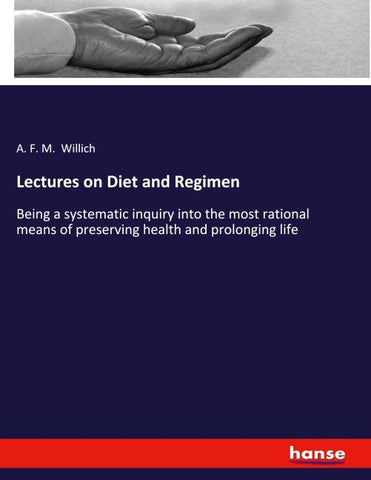 Lectures on Diet and Regimen