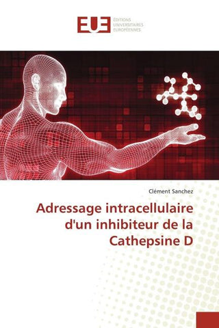 Adressage intracellulaire d'un inhibiteur de la Cathepsine D