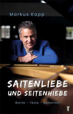 Saitenliebe und Seitenhiebe