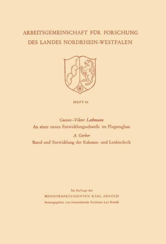 An einer neuen Entwicklungsschwelle im Flugzeugbau. Stand der Entwicklung der Raketen- und Lenktechnik