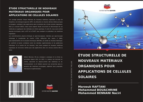 ÉTUDE STRUCTURELLE DE NOUVEAUX MATÉRIAUX ORGANIQUES POUR APPLICATIONS DE CELLULES SOLAIRES