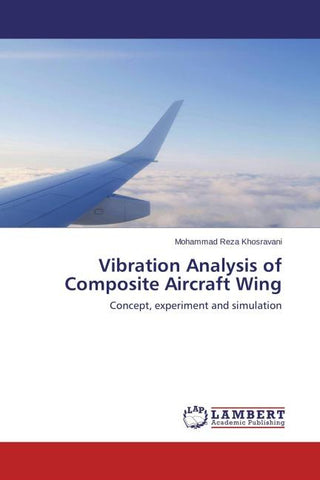 Vibration Analysis of Composite Aircraft Wing