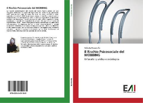 Il Rischio Psicosociale del MOBBING