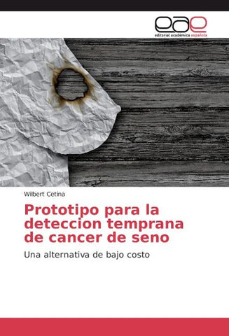 Prototipo para la deteccion temprana de cancer de seno